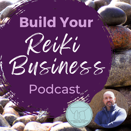 Build Your Reiki Business Podcast